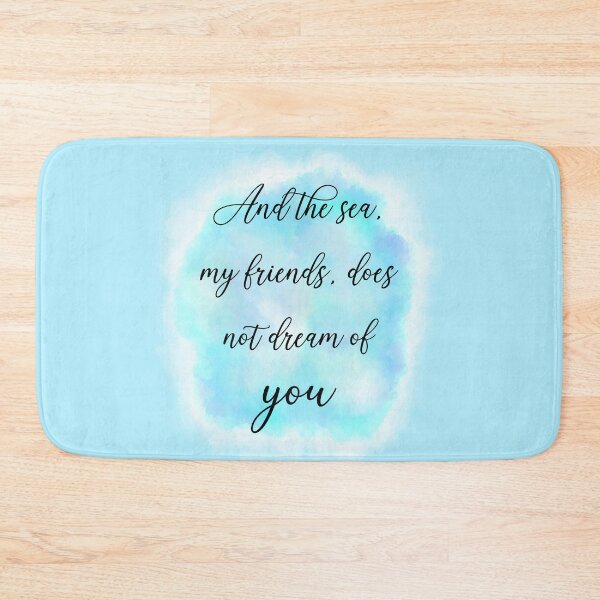 Item preview, Malazan Sea Quote designed and sold by TheLonelyMoon.