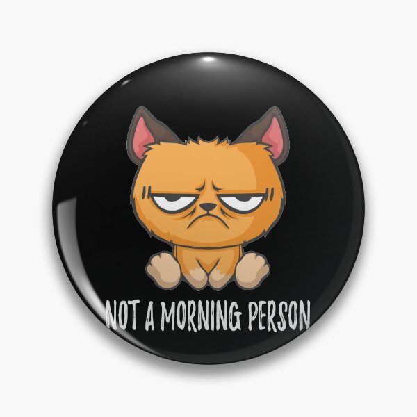 Item preview, Not a morning person Grumpy cat is a morning person designed and sold by katastrophal.
