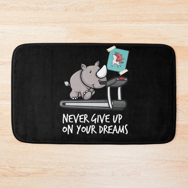 Item preview, Never give up your dreams - rhino on treadmill like unicorn designed and sold by katastrophal.