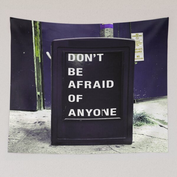 Item preview, Don't Be Afraid of Anyone Motivational designed and sold by mwagie.