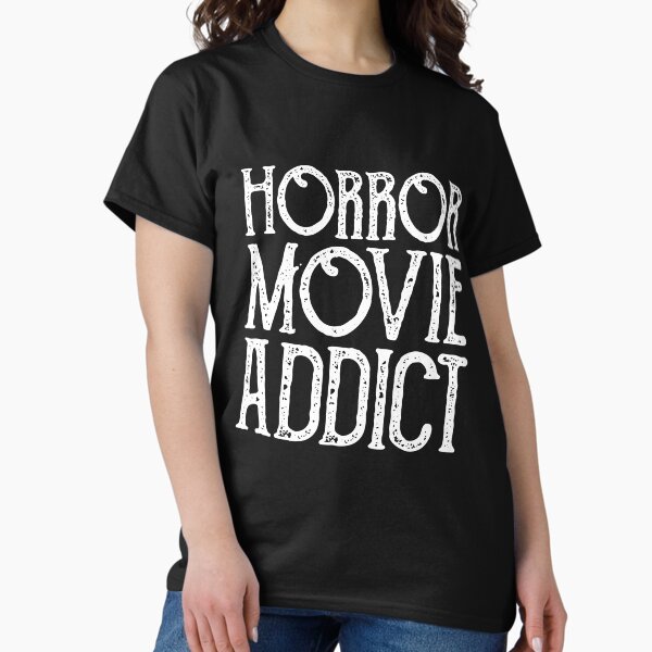 Item preview, Horror Movie Addict designed and sold by kjanedesigns.