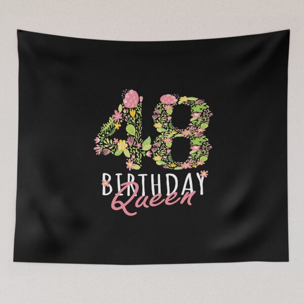 Item preview, 48th Birthday Queen 48 Years Old Woman Floral B-day Theme product designed and sold by Grabitees.