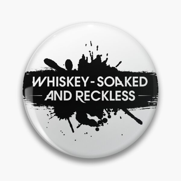 Item preview, Whiskey-soaked and Reckless designed and sold by LaJarms.