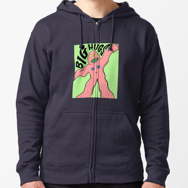 Big hugs Zipped Hoodie