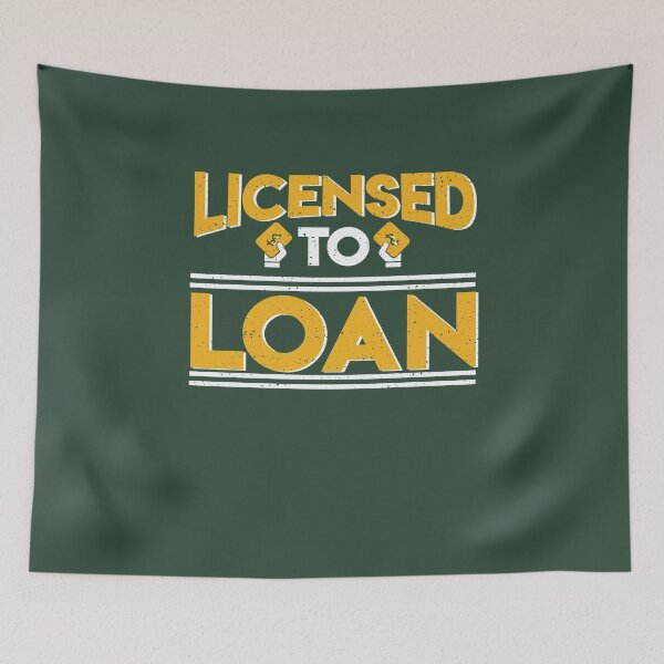 Item preview, Licensed To Loan designed and sold by AscendMerch.