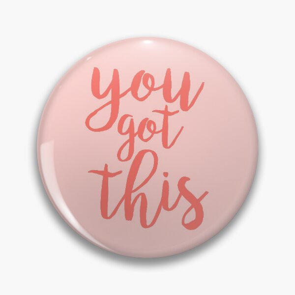 Item preview, You Got This PInk Motivational Quote designed and sold by blueskywhimsy.