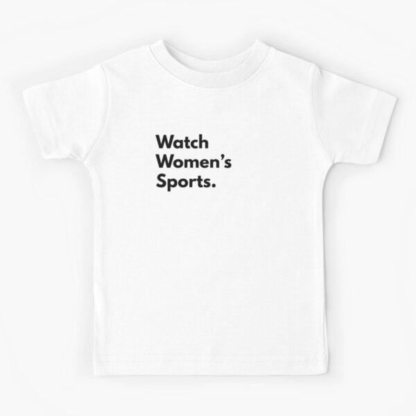 Watch Women's Sports Kids T-Shirt