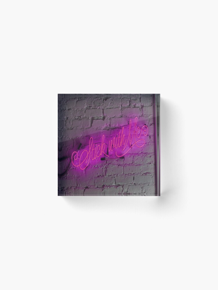 Alternate view of Stick with Me Pink Neon Sign Acrylic Block