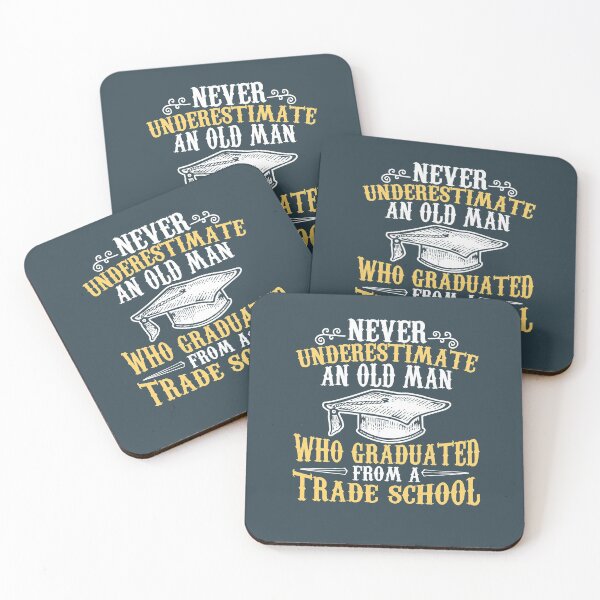 Item preview, Never Underestimate An Old Man Who Graduated Trade School designed and sold by AscendMerch.