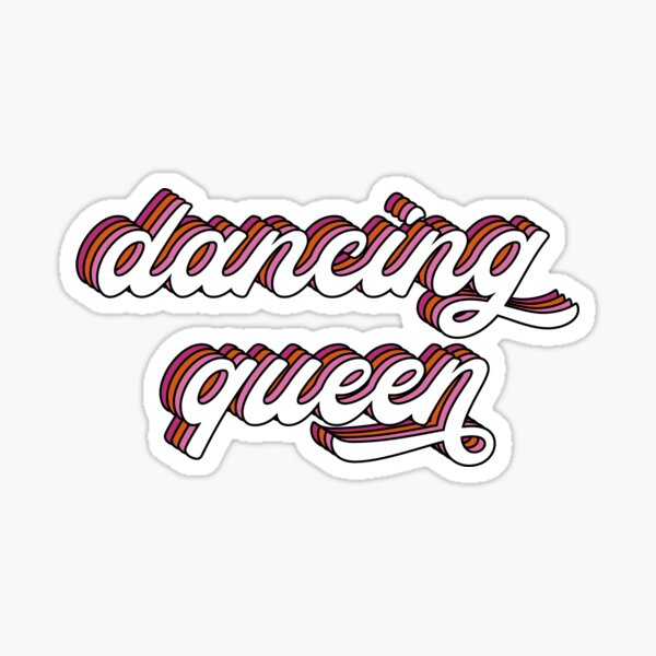 Dancing Queen Gifts & Merchandise | Redbubble
