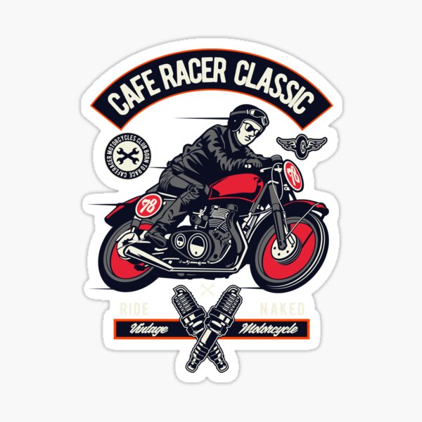 Ride Naked Cafe Racer Classic Motorcycle Sticker For Sale By Citizenawear Redbubble