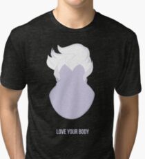 love your body Tri-blend T-Shirt