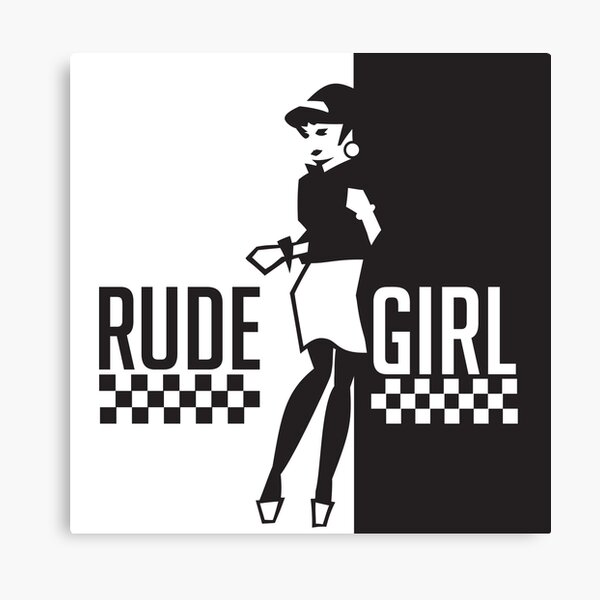 Rude Girl Canvas Print For Sale By Retro Typo Redbubble