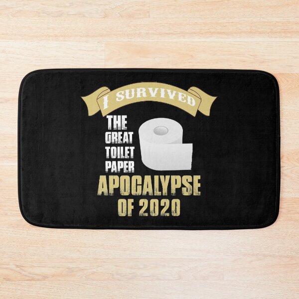 Item preview, I SURVIVED THE GREAT TOILET PAPER APOCALYPSE OF 2020 designed and sold by rodmendonca.