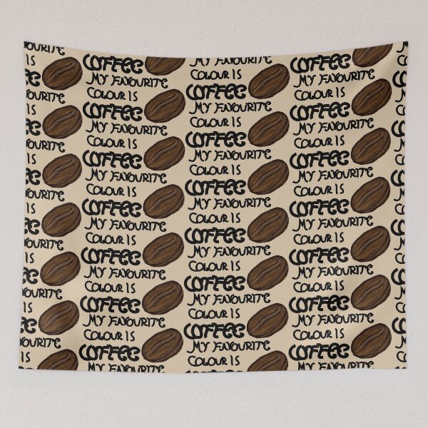 Item preview, My Favourite Colour is Coffee I designed and sold by JD's Shop.