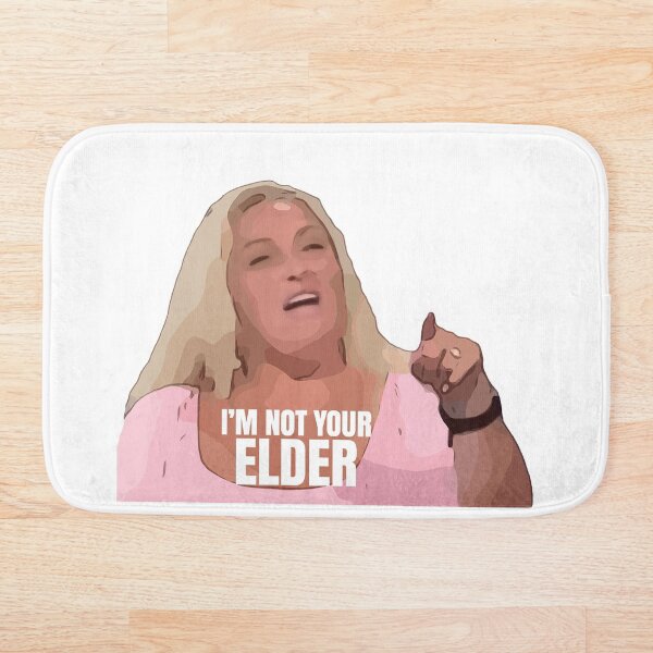 Item preview, Angela I Am Not Your Elder 90 Day Fiance designed and sold by Harvesting.