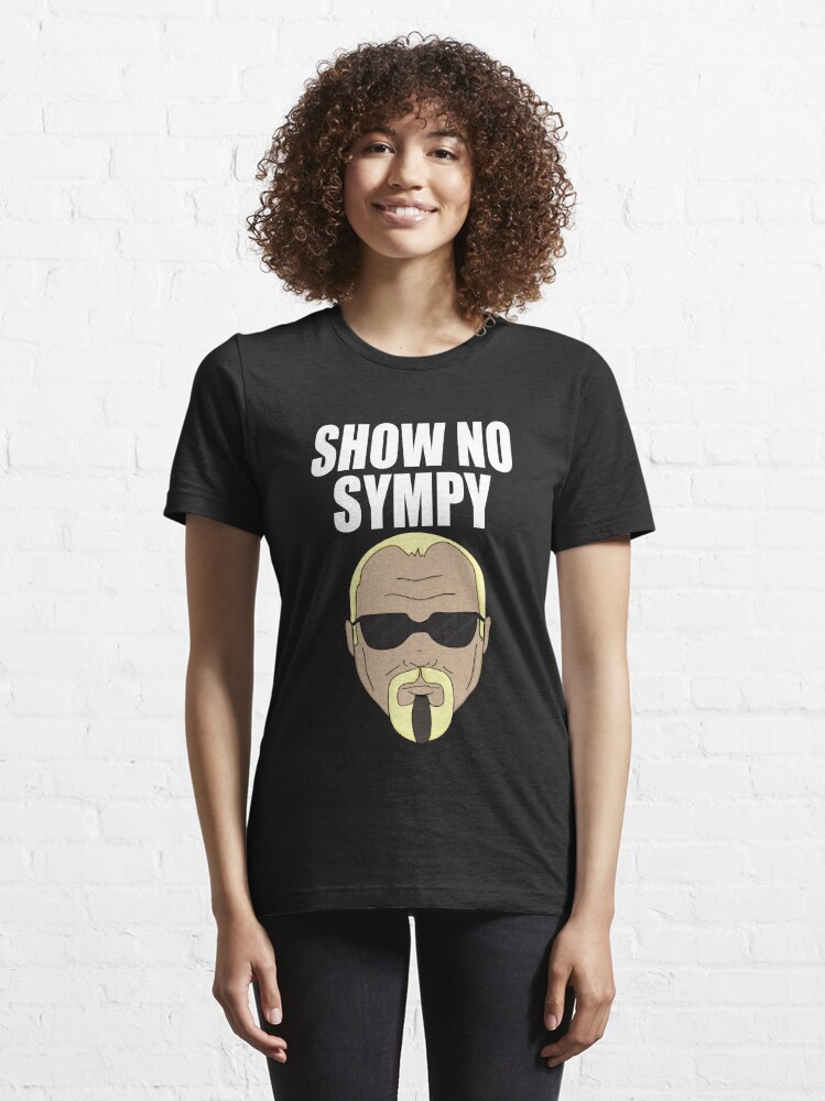 Steinerism #72- Show No Sympy Essential T-Shirt for Sale by Skylar Scott  McKenzie