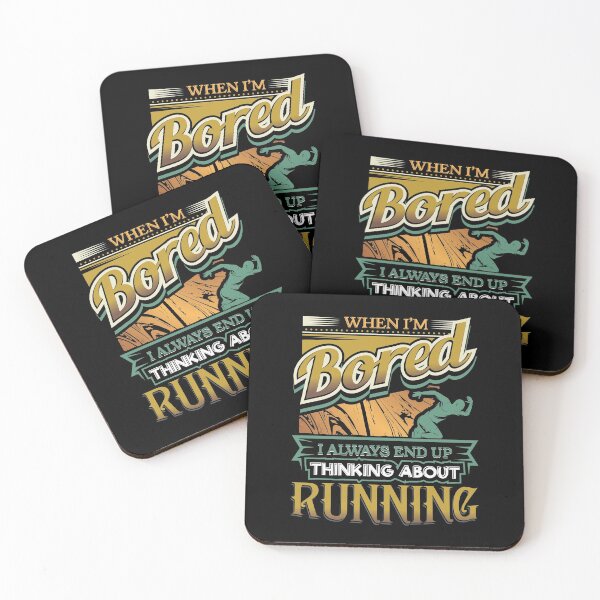 Item preview, When I'm Bored Always End Up Thinking Running designed and sold by Orange Pieces.
