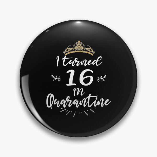 Item preview, Quarantine birthday Queen | birthday quarantine | I Turned 16 in Quarantine designed and sold by meedTee.