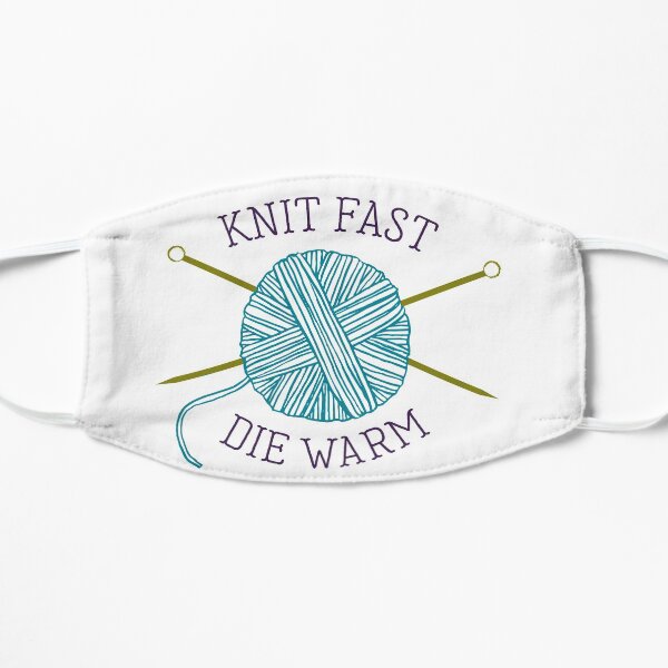Knit Fast Die Warm Mask