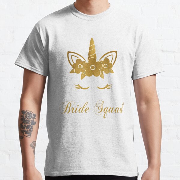 Golden Unicorn Bride Bachelorette Party Team Group Shirt Classic T-Shirt