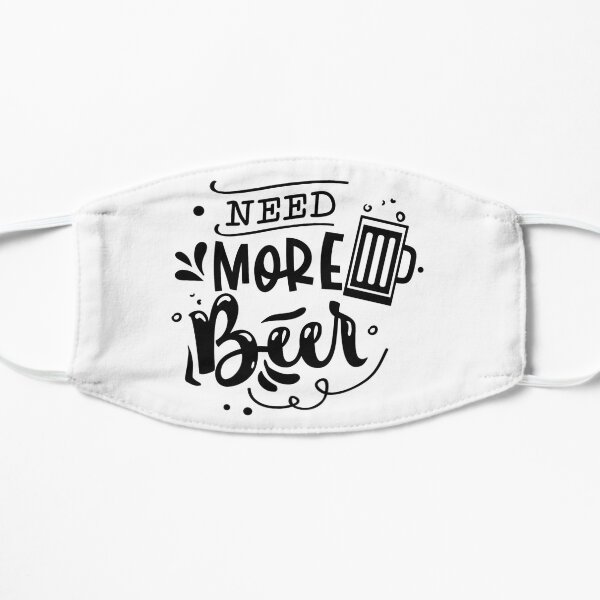 Need More Beer Mask