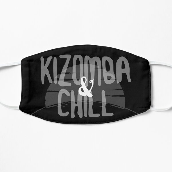 Kizomba & Chill Mascarilla plana