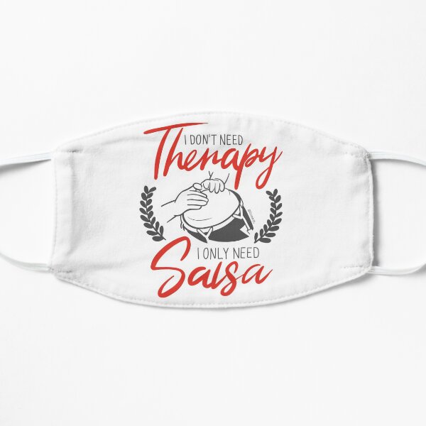 No necesito terapia, solo necesito Salsa Mascarilla plana