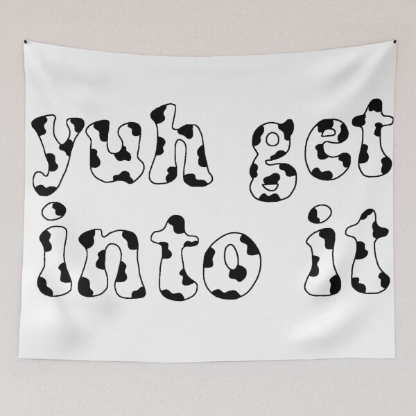 Item preview, Yuh get into it tiktok cow print designed and sold by KaylaH22.