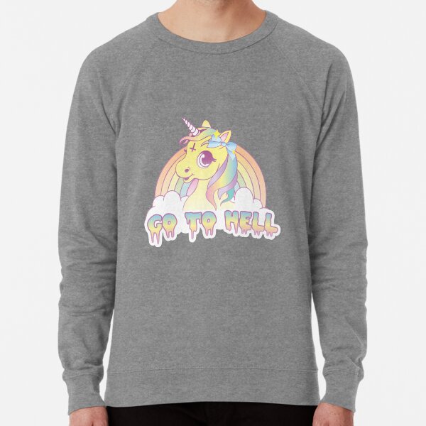Go To Hell Pastel Goth Unicorn Lightweight Sweatshirt By