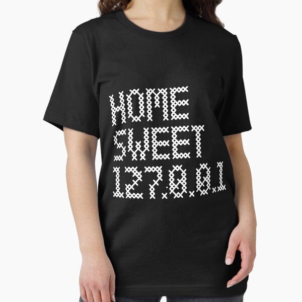 Item preview, Home sweet 127.0.0.1 designed and sold by Robin Lund.