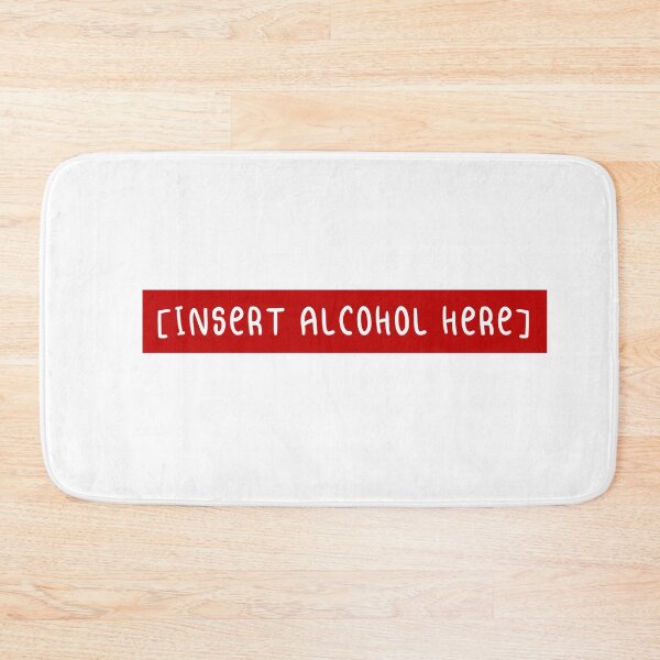 Item preview, Insertar alcohol aquí designed and sold by next-series.