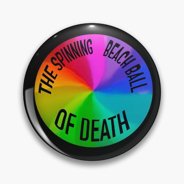 Item preview, The Spinning Beach Ball Of Death designed and sold by Personal Product Designers.