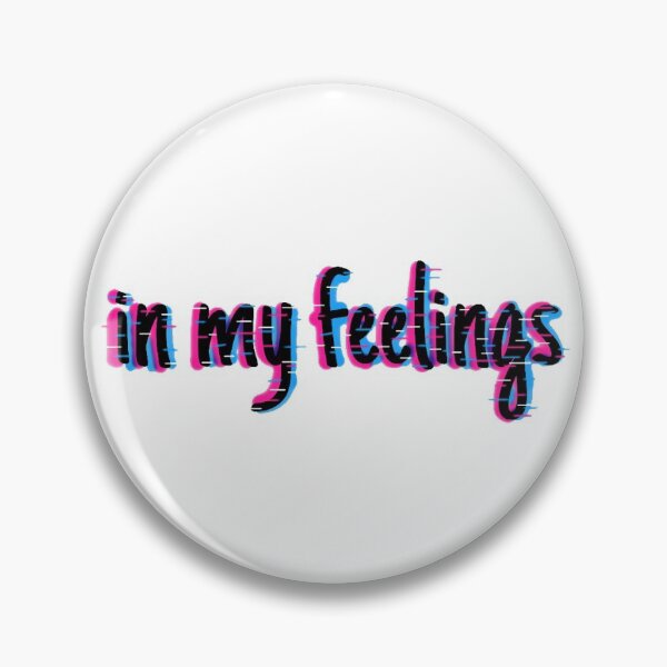 Item preview, in my feelings  designed and sold by Emalee6302.