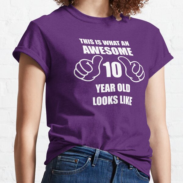 10 year old t shirt