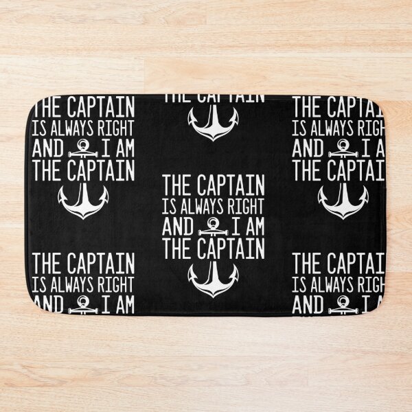 Item preview, The Captain is Always Right and I Am the Captain designed and sold by amilli.