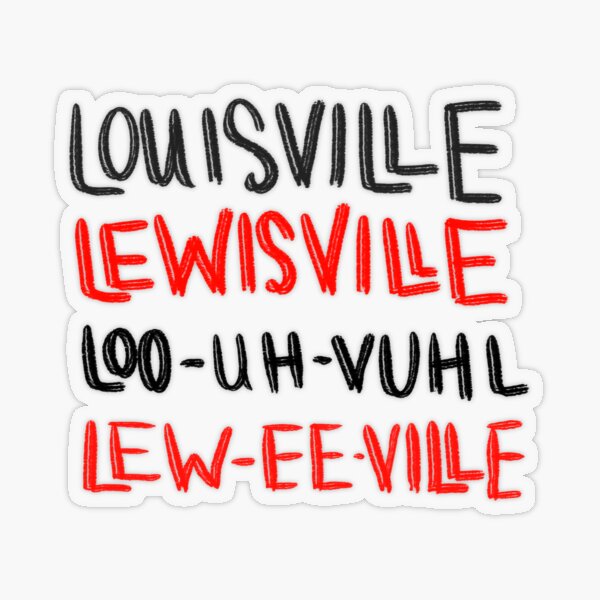 louisville pronunciation Sticker for Sale by kaykiser