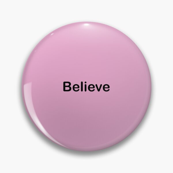 Item preview, Believe Light Pink designed and sold by millsofsp.