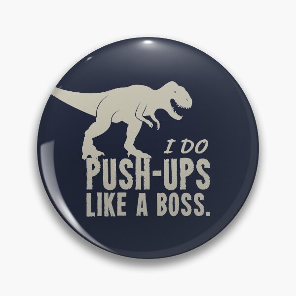 Item preview,  I DO PUSH-UPS LIKE A BOSS | T-Rex | Tyrannosaurus rex | dinosaur designed and sold by MarlowLoom.