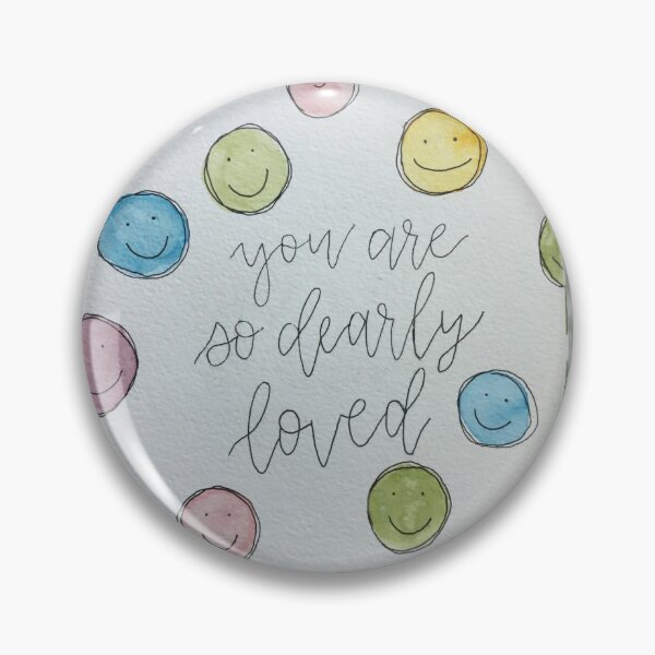 Item preview, You are So Dearly Loved  designed and sold by katieschumacher.