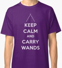 Keep Calm and Carry Wands Classic T-Shirt
