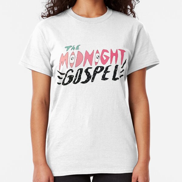 Midnight Gospel Classic T-Shirt