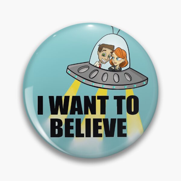 Item preview, I want to believe designed and sold by Sitily.