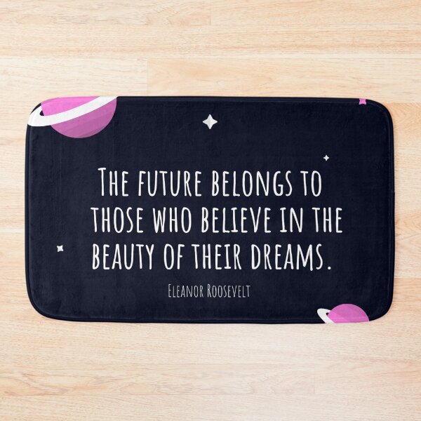 Item preview, The future belongs to those who believe in the beauty of their dreams designed and sold by amazingsk47.