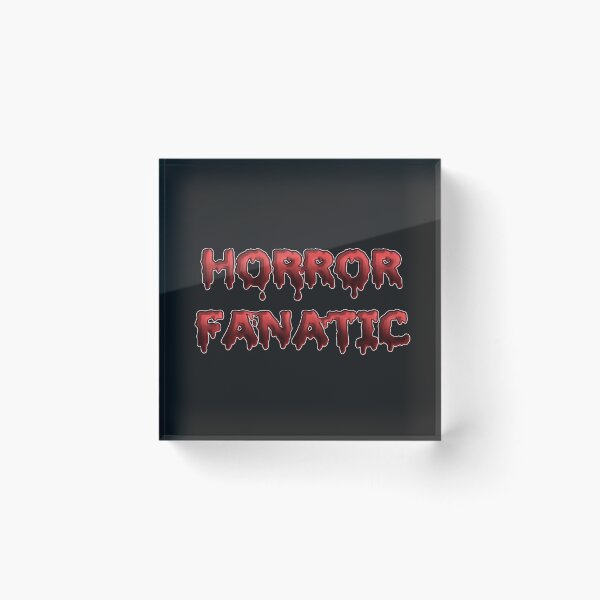 Item preview, Horror Fanatic designed and sold by amarie98.