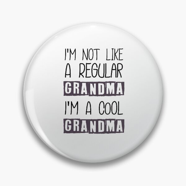 Item preview, I'm Not Like A Regular Grandma I'm A Cool Grandma Shirt Funny Grandma GIft Funny Grandma  designed and sold by Noussairox.