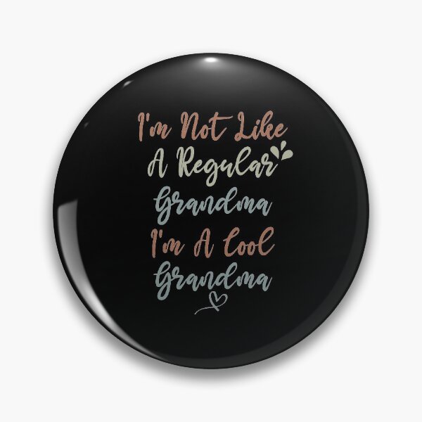 Item preview, I'm Not Like A Regular Grandma I'm A Cool Grandma Shirt Funny Grandma GIft Funny Grandma  designed and sold by Noussairox.