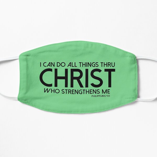 Bible T-Shirt - Philippians 4:13 Flat Mask