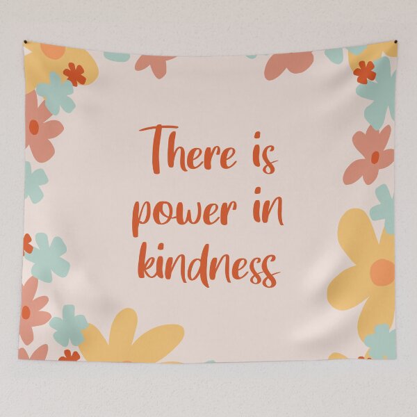 Item preview, There is Power in Kindness Quote - Wise words Designed by Cheyney designed and sold by designbycheyney.