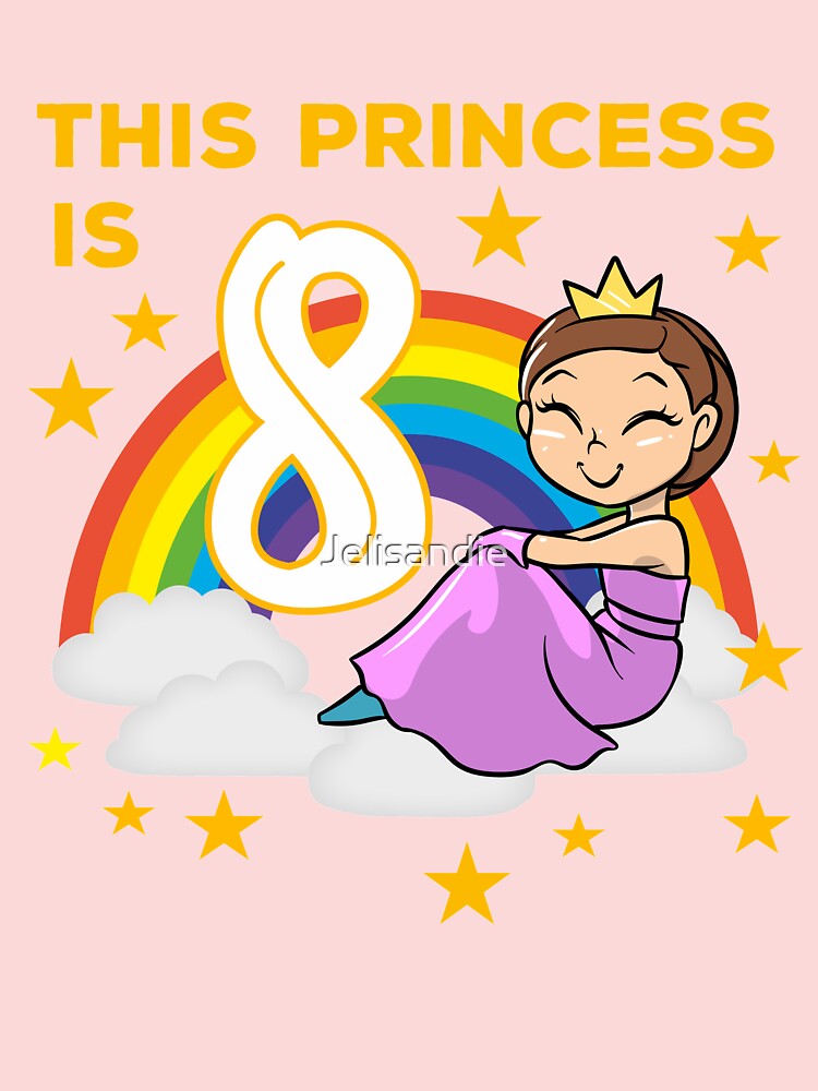 This princess is eight 8 year old girl birthday gift idea Greeting Card by  Jelisandie